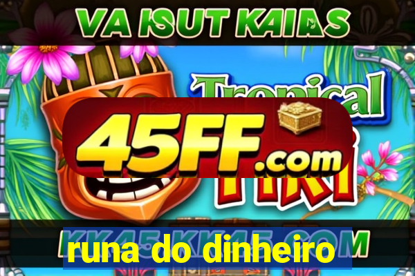 runa do dinheiro